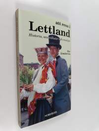 Att resa i Lettland : historia, sevärdheter och resetips