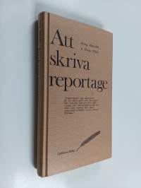Att skriva reportage
