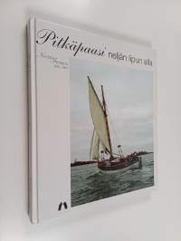 Pitkäpaasi neljän lipun alla : Nautica fennica 2003-2004