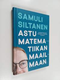 Astu matematiikan maailmaan
