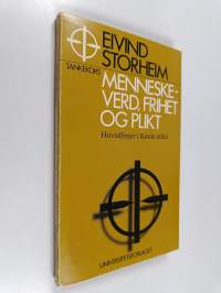 Menneskeverd, frihet og plikt : hovedlinjer i Kants etikk