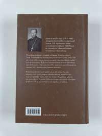 Pietarilaispakolaisesta piispaksi : arkkipiispa Paavalin (1914-1988) historiallinen elämäkerta, osa I - Vaiheet vuoteen 1955 saakka