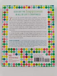 Instant Happy : 10-Second Attitude Makeovers