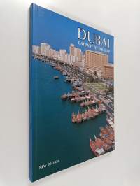 Dubai gateway to the gulf