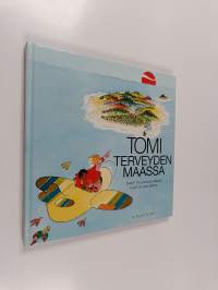 Tomi Terveyden maassa