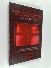 The Evolution of Terrestrial and Extraterrestrial Life : Where in the World Is God?