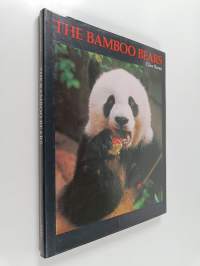 The Bamboo Bears : Life and Troubled Times of the Giant Panda