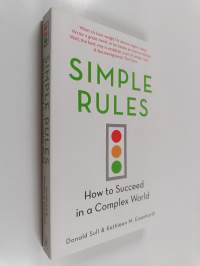 Simple rules : How to thrive in a complex world