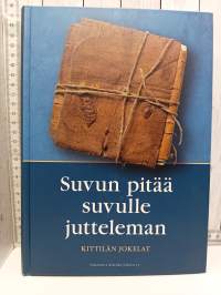 Suvun pitää suvulle jutteleman