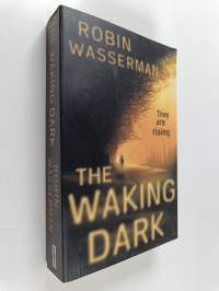 The Waking Dark
