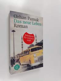 Das neue Leben Roman