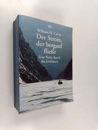 Der Strom, der bergauf fließt - eine Reise durch die Evolution