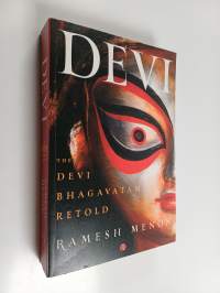 Devi : The Devi Bhagavatam Retold