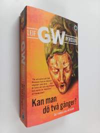 Kan man dö två gånger?