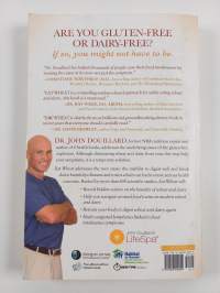 Eat Wheat : A Scientific and Clinically-Proven Approach to Safely Bringing Wheat and Dairy Back Into Your Diet