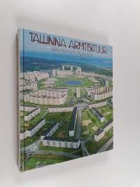 Tallinna arhitektuur - Arkhitektura Tallina - Architecture of Tallinn