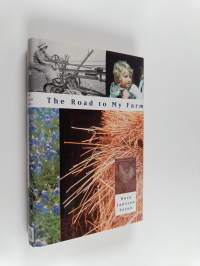The Road to My Farm