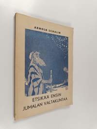 Etsikää ensin Jumalan valtakuntaa