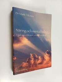 Näring och mental hälsa : en bok om korttillskottens underbara möjligheter