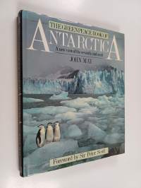The greenpeace book of antarctica : a new view of the seventh continent