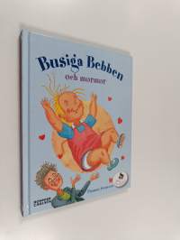 Busiga Bebben och mormor
