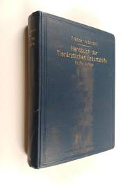 Handbuch der tierärtlichen geburtshilfe