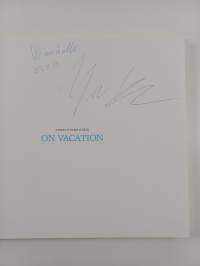 On Vacation (signeerattu, tekijän omiste)