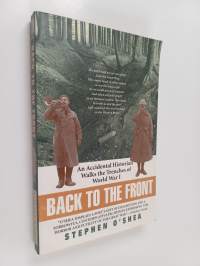 Back to the front: an accidental historian walks the trenches of world war 1