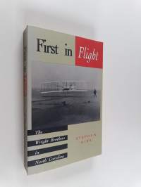 First in Flight - The Wright Brothers in North Carolina