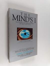 The Mind&#039;s I - Fantasies and Reflections on Self and Soul