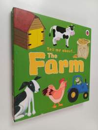 Tell me about... The Farm