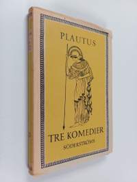 Tre Komedier