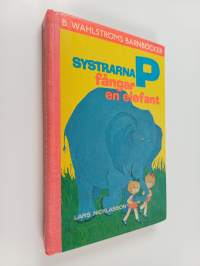 Systarna P fångar en elefant