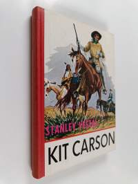 Kit Carson : äventyrens man