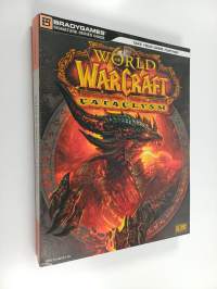 World of warcraft : cataclysm : official strategy guide