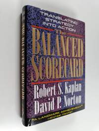 Balanced scorecard : translating stratecy into action