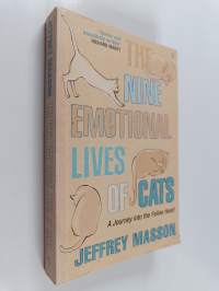 The nine emotional lives of cats : a journey into the feline heart