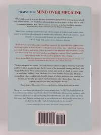 Mind Over Medicine : Scientific Proof You Can Heal Yourself