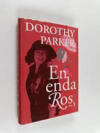 En enda ros : poesi och prosa i urval