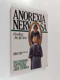Anorexia nervosa : finding the life line