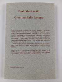 Olen matkalla kotona : runoja vuosilta 1965-1992 (signeerattu, tekijän omiste)