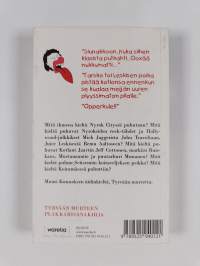 Kunnaxen kiäli, elikkä, Lukemista niille jokka tiarostaa että Mauri Kunnaxen kirjoisa on muutakin hianoo kun kuvat, elikkä, Tyrväätä Mauri Kunnaxen Nyrokeisa, Koi...