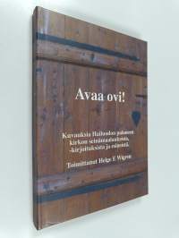 Kuvauksia Hailuodon 1968 palaneen kirkon seinämaalauksista, -kirjoituksista ja esineistä - Muinaismuistoyhdistyksen Hailuotoon tekemän VI taidehistoriallisen retk...