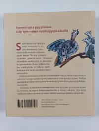 Parempi pyy pivossa : Sananparsiopas
