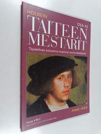 Taiteen mestarit 42 : Holbein
