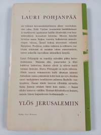 Ylös Jerusalemiin : Vanhan testamentin kuvia (signeerattu, tekijän omiste)