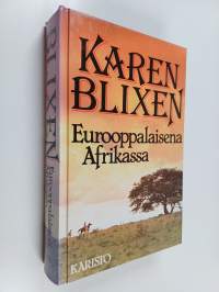 Eurooppalaisena Afrikassa