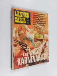 Lännensarja 6/1967 : Tappajien karnevaalit