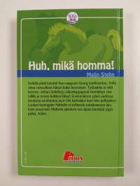 Huh, mikä homma!