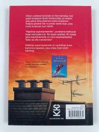 Käsikirja supersankareille, Osa 1
